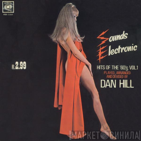 Dan Hill  - Hits Of The '60's Vol.1