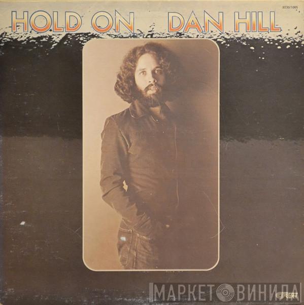 Dan Hill - Hold On