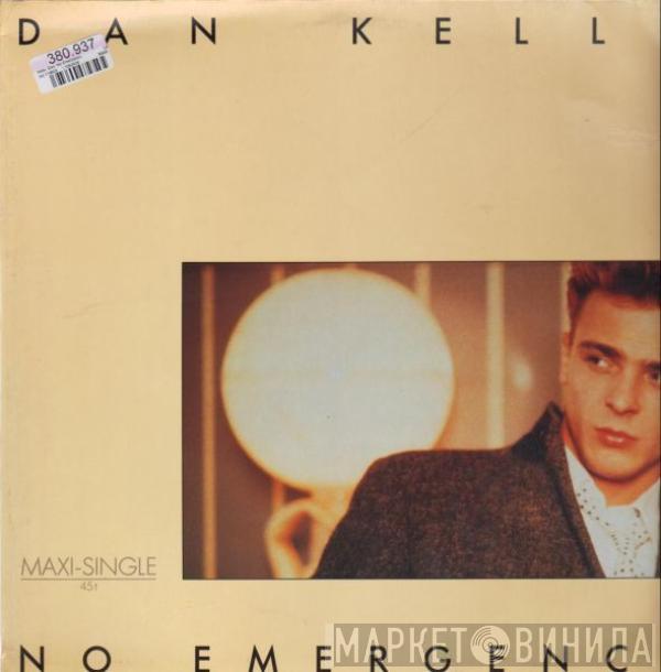 Dan Kelly  - No Emergency