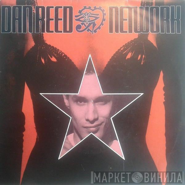  Dan Reed Network  - Baby Now I