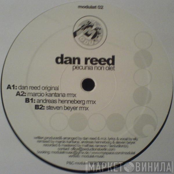 Dan Reed  - Pecunia Non Olet