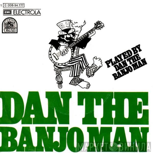 Dan The Banjo Man - Dan The Banjo Man