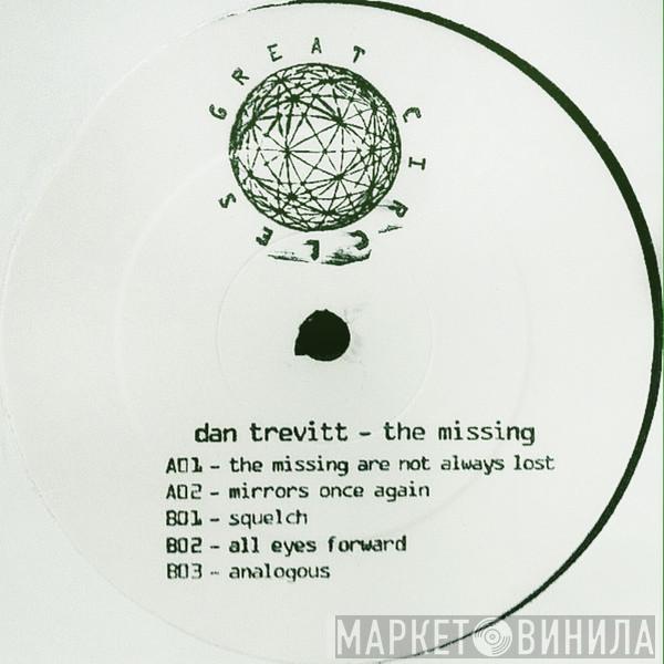 Dan Trevitt - The Missing