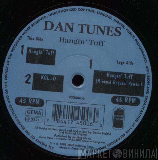 Dan Tunes - Hangin' Tuff