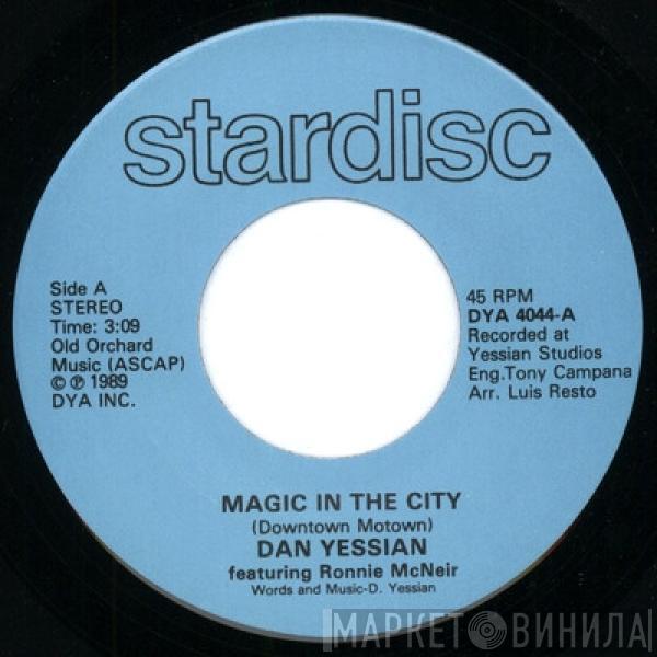 Dan Yessian, Ronnie McNeir, Rick Flores - Magic In The City