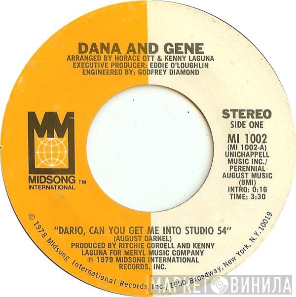 Dana & Gene - Dario, Can You Get Me Into Studio 54