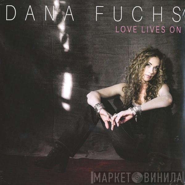 Dana Fuchs - Love Lives On