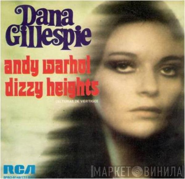 Dana Gillespie - Andy Warhol / Dizzy Heights