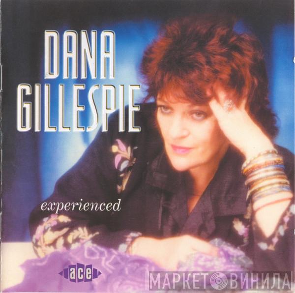 Dana Gillespie - Experienced