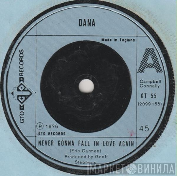 Dana  - Never Gonna Fall In Love Again