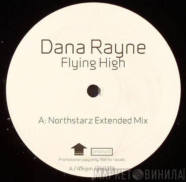 Dana Rayne - Flying High