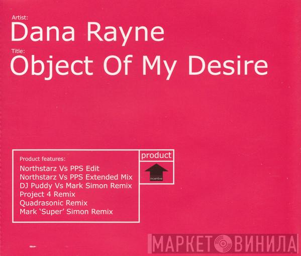 Dana Rayne - Object Of My Desire