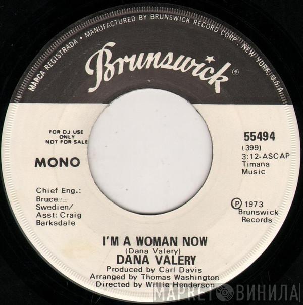 Dana Valery - I'm A Woman Now