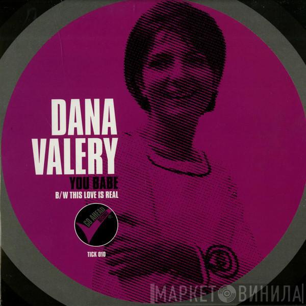 Dana Valery - You Babe / This Love Is Real
