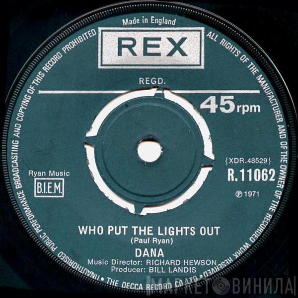 Dana  - Who Put The Lights Out