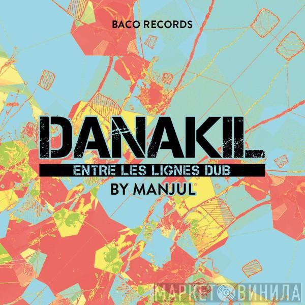  Danakil  - Entre Les Lignes Dub