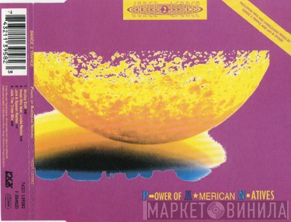 Dance 2 Trance - P.ower Of A.merican N.atives