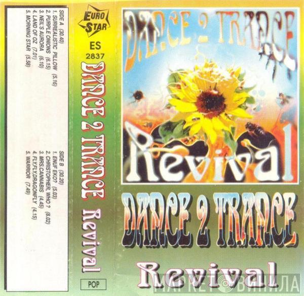  Dance 2 Trance  - Revival