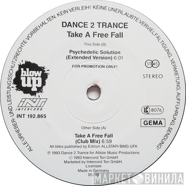 Dance 2 Trance - Take A Free Fall