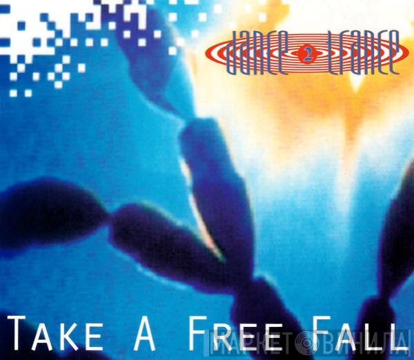 Dance 2 Trance - Take A Free Fall