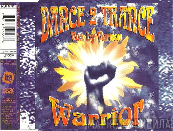 Dance 2 Trance - Warrior