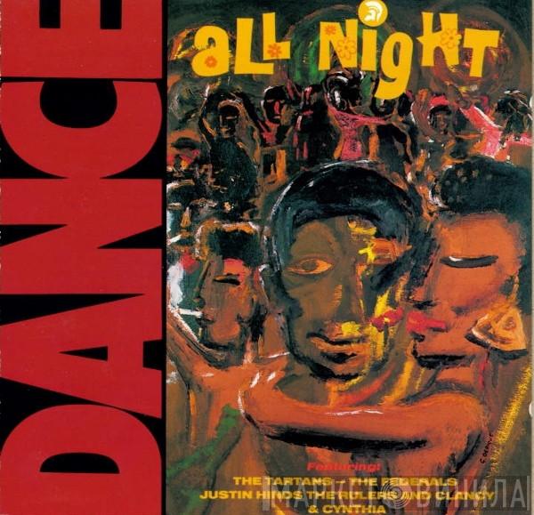  - Dance All Night