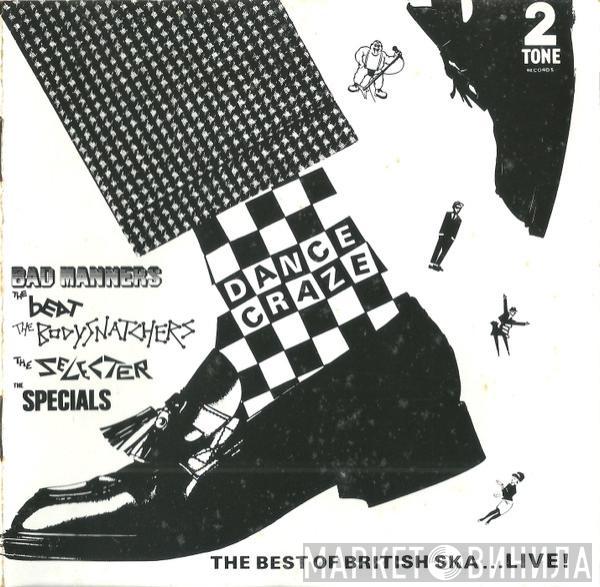  - Dance Craze (The Best of British Ska...LIVE!)