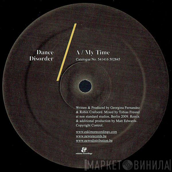 Dance Disorder - My Time