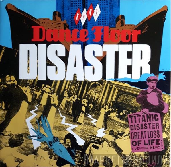  - Dance Floor Disaster