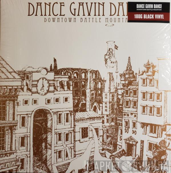 Dance Gavin Dance - Downtown Battle Mountain