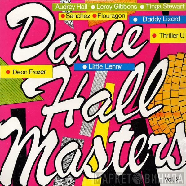 - Dance Hall Masters Vol. 2