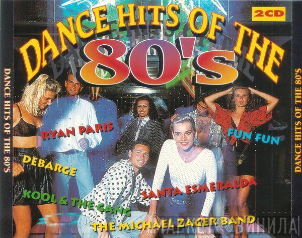  - Dance Hits Of The 80's