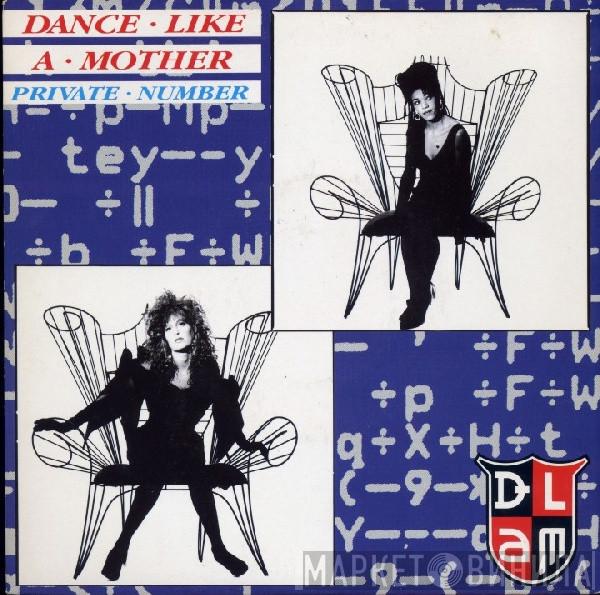 Dance Like A Mother - Private Number (Club Mix) / Physical Love