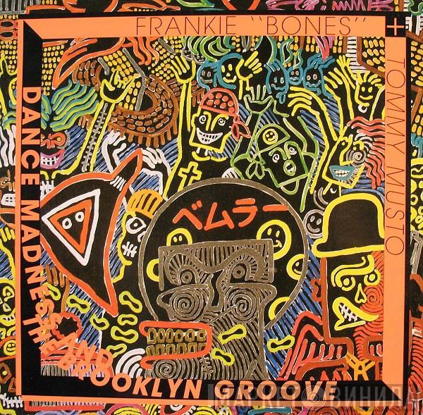  - Dance Madness And The Brooklyn Groove