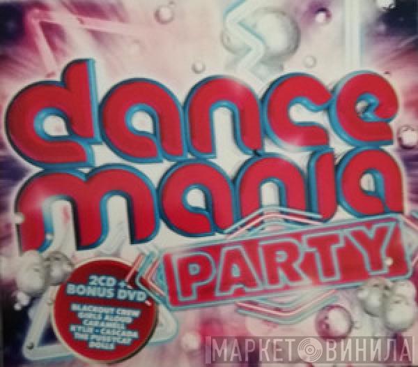  - Dance Mania Party