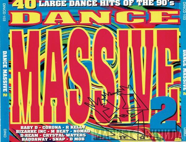  - Dance Massive 2