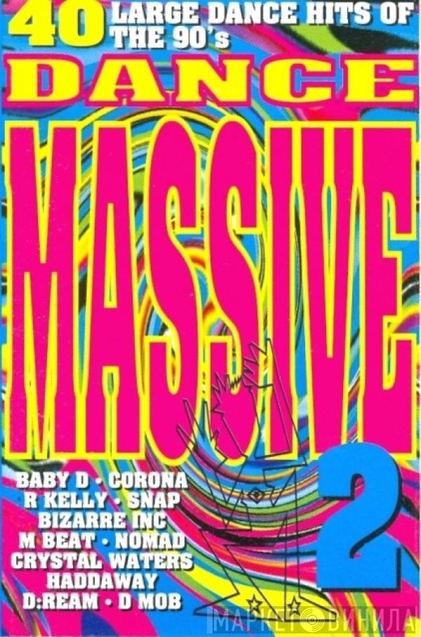  - Dance Massive 2