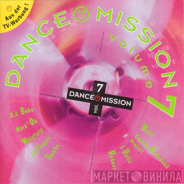  - Dance Mission Volume 7