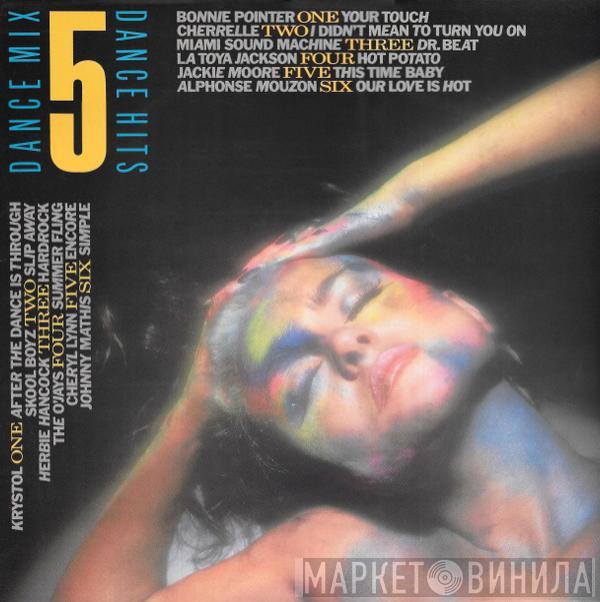  - Dance Mix...Dance Hits Vol. 5