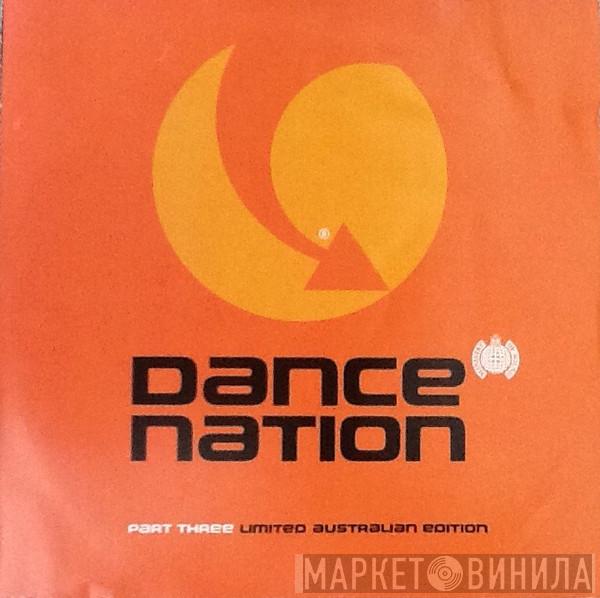  - Dance Nation 3 Limited Australian Edition