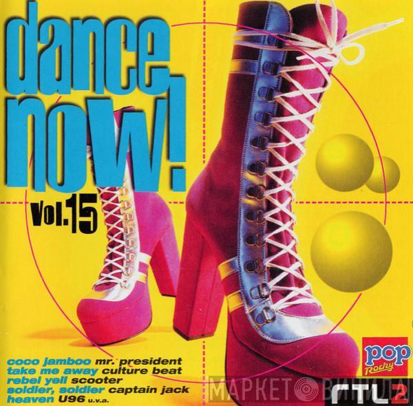  - Dance Now! Vol. 15