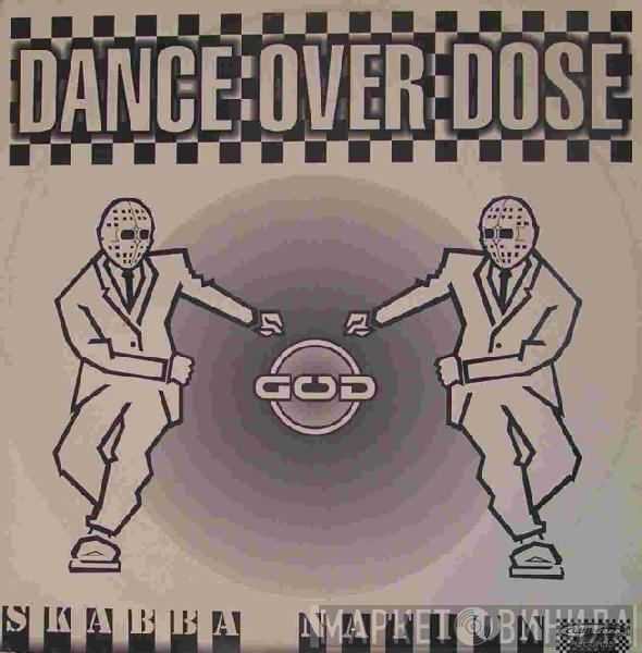 Dance Overdose - Skabba Nation