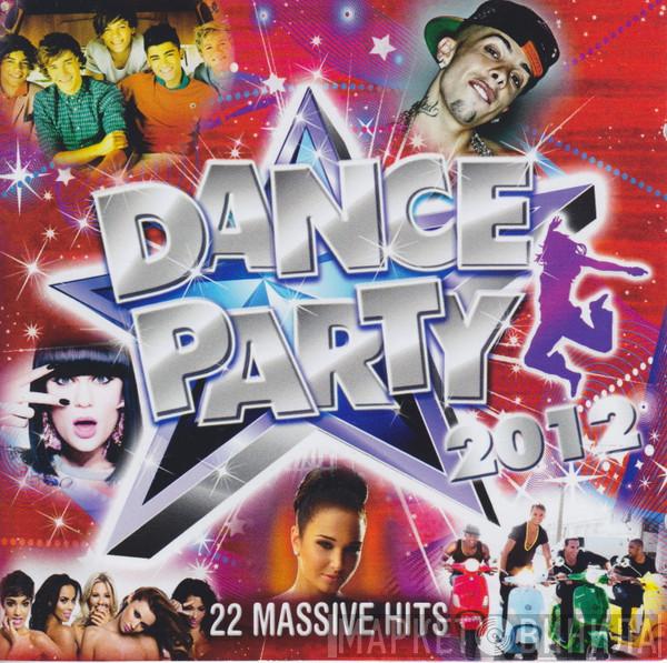  - Dance Party 2012