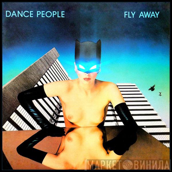 Dance People - Fly Away