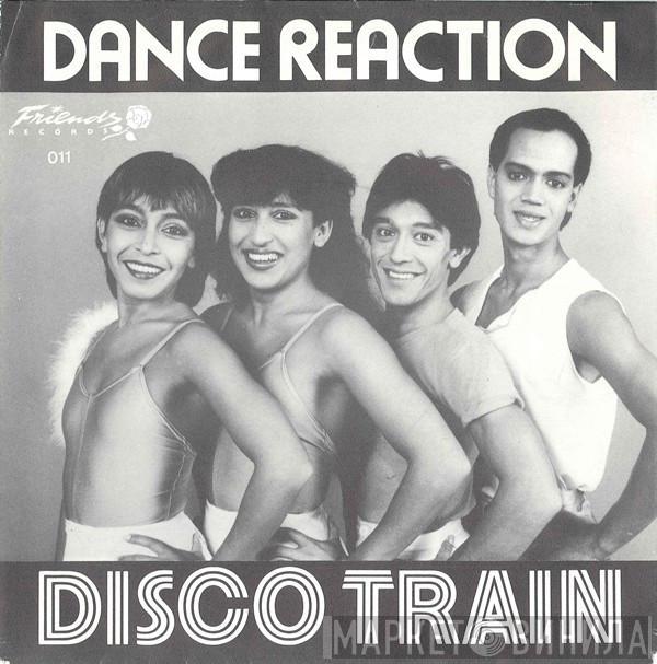  Dance Reaction  - Disco Train
