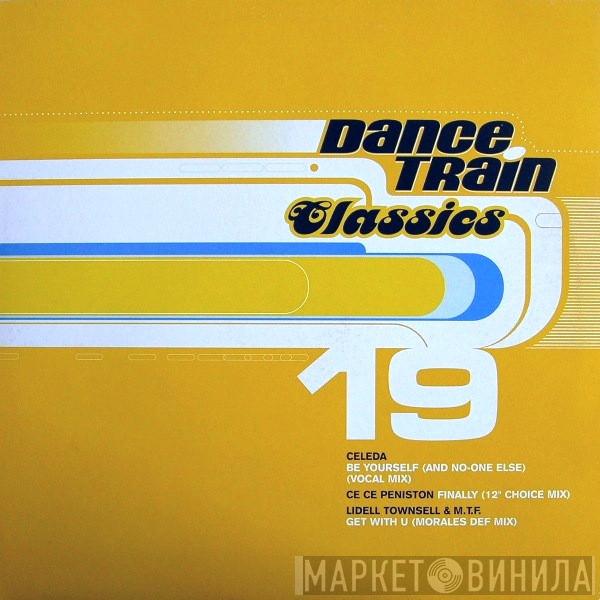  - Dance Train Classics Vinyl 19