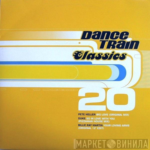  - Dance Train Classics Vinyl 20