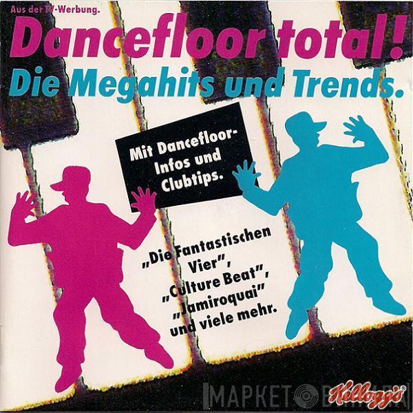  - Dancefloor Total! (Die Megahits Und Trends.)