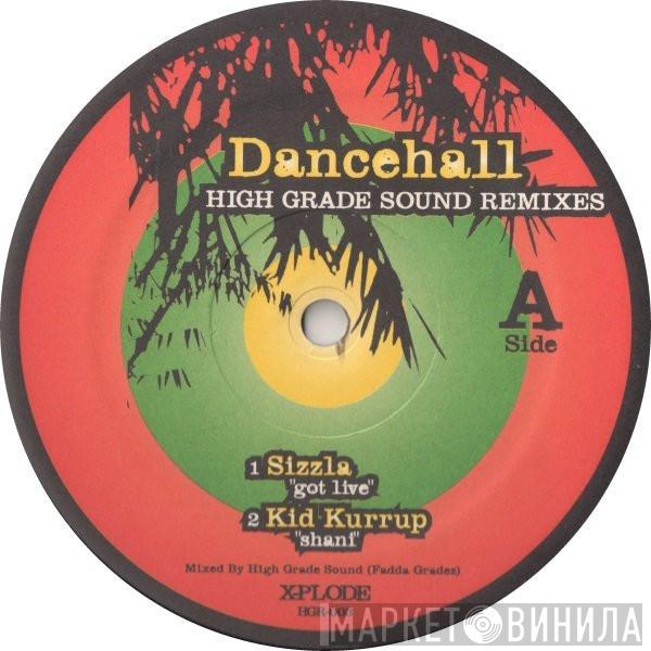  - Dancehall (High Grade Sound Remixes) Vol. 3