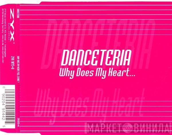  Danceteria  - Why Does My Heart Feel So Bad?